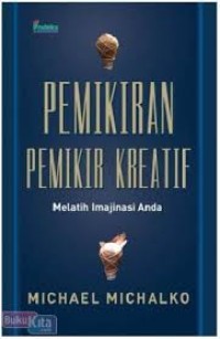 Image of .PEMIKIRAN PEMIKIR KREATIF:Melatih Imajinasi Anda