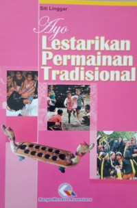 Image of Ayo Lestarikan Permainan Tradisional