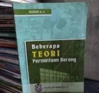 Image of Beberapa Teori Permintaan Barang