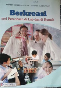 Image of Berkreasi Seri Percobaan di Lab dan di Rumah