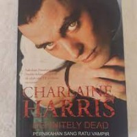 Image of Definetely Dead (Pernikahan Sang Ratu Vampir)