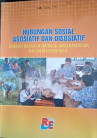 Image of Hubungan Sosial  Asosiatif dan Disosiatif