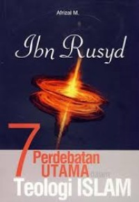 Image of Ibn Rusyd 7 Perdebatan Utama dalam Teologi Islam