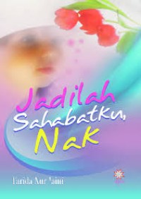 Image of Jadilah Sahabatku, Nak