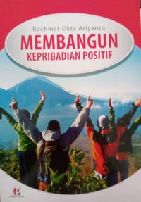 Image of Membangun Kepribadian Positif