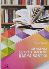 Image of Mengenal Sejarah dan Jenis Karya Sastra