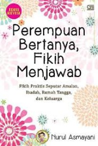 Image of Perempuan Bertanya, Fikih Menjawab