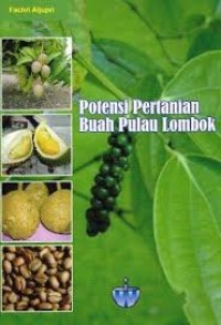 Image of Potensi Pertanian Buah Pulau Lombok