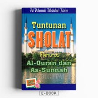 Image of Tuntunan Sholat Menurut Al Quran dan As Sunnah